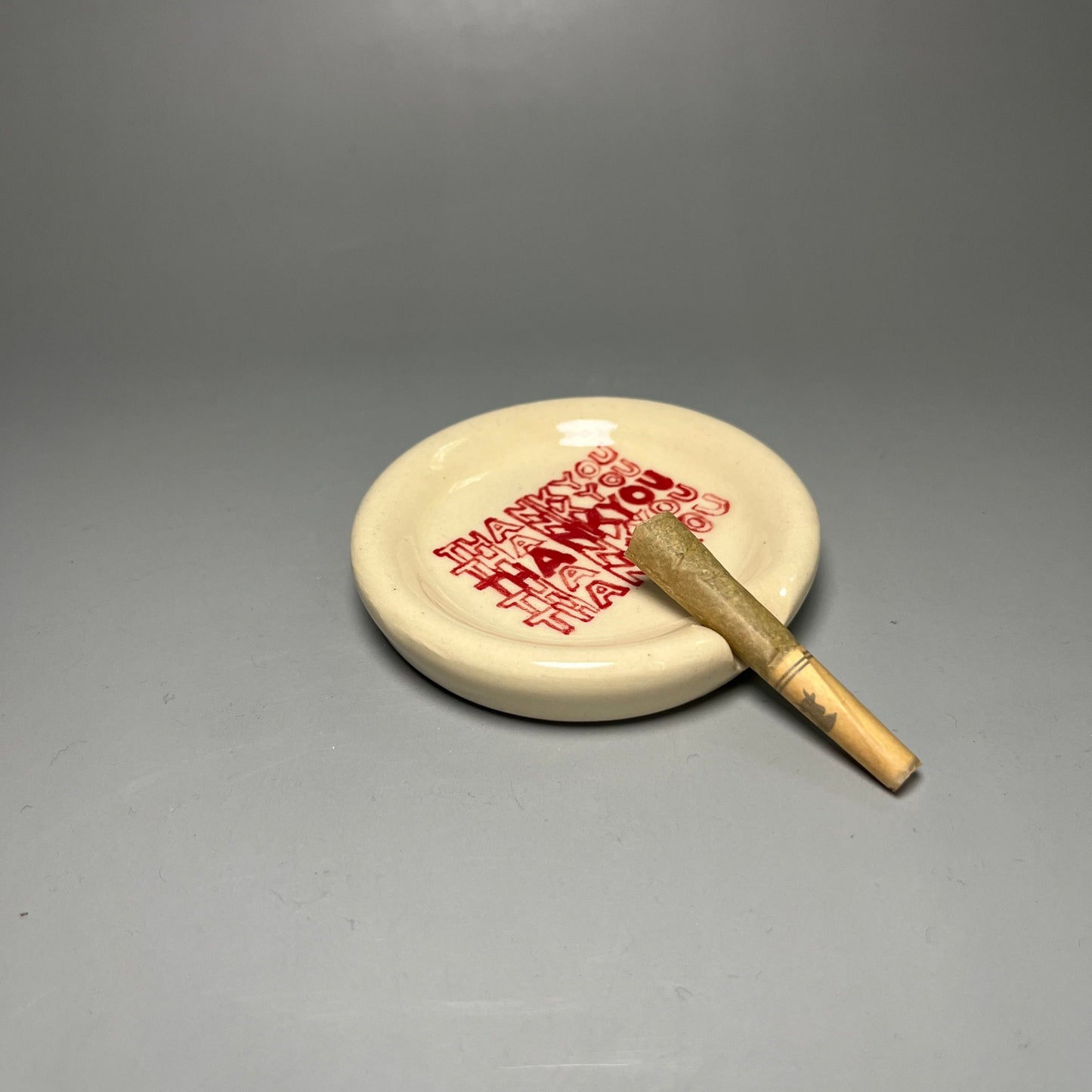 Thank You Ashtray For 1