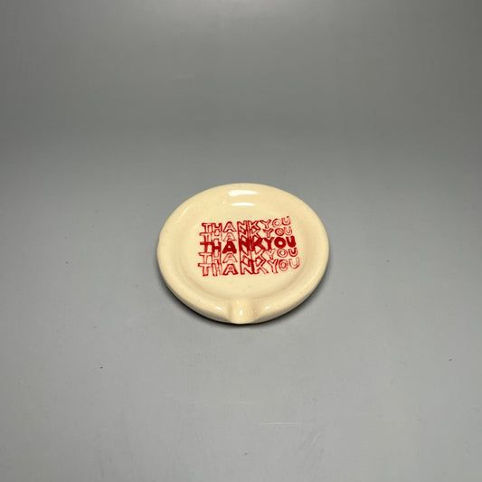 Thank You Ashtray For 1