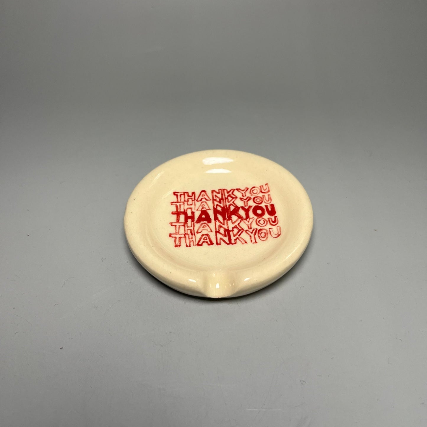 Thank You Ashtray For 1